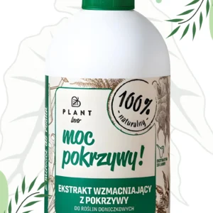 Nawóz moc pokrzywy 500ml Odżywia i wzmacnia rośliny Naturalny