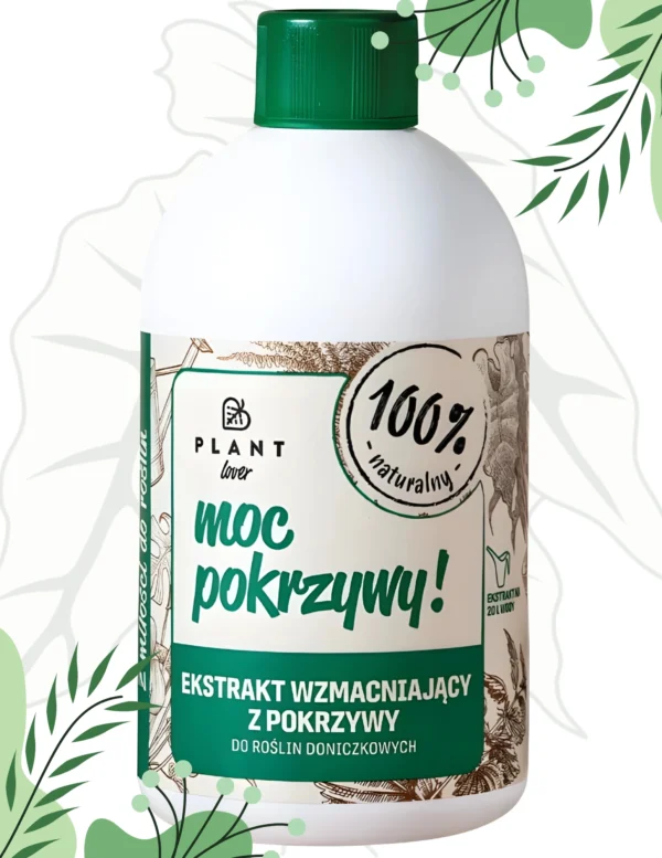 Nawóz moc pokrzywy 500ml Odżywia i wzmacnia rośliny Naturalny